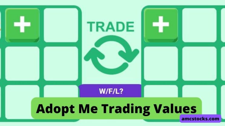 Adopt Me Trading Values