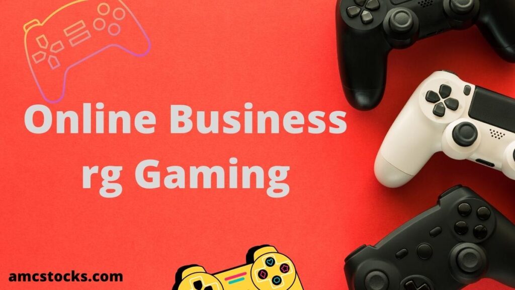 Online Business rg Gaming