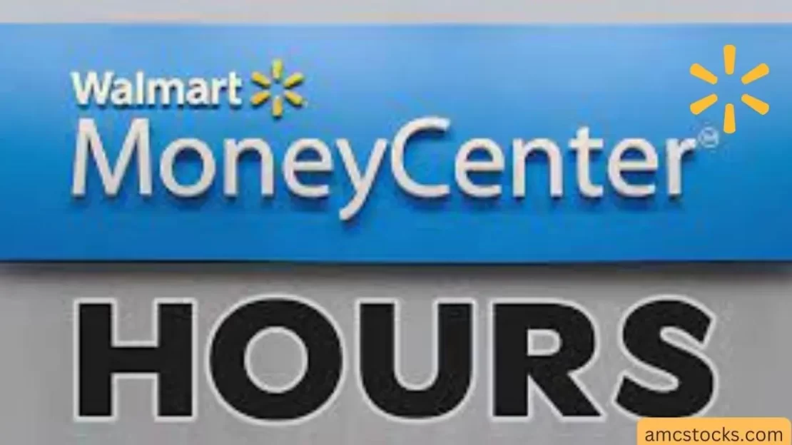 Walmart Money Center Hours