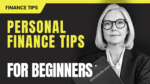 Personal Finance Tips for Beginners