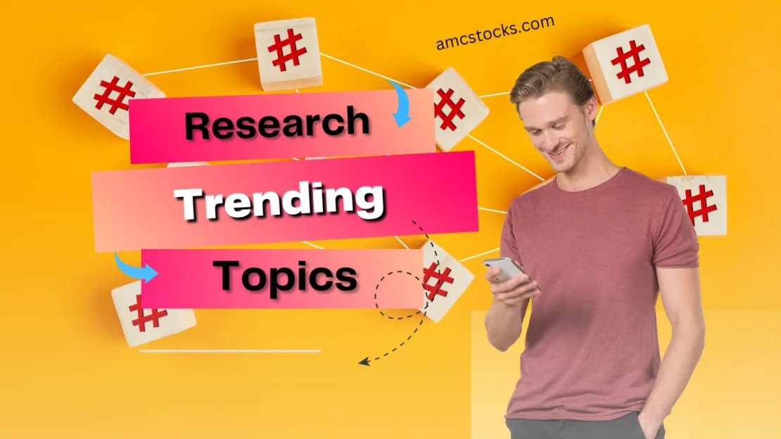 Research Trending Topics