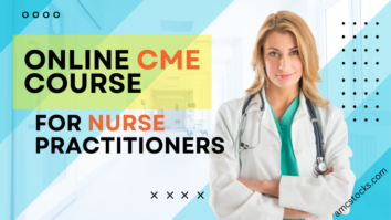 Unlocking Success: Online CME Courses for Nurse Practitioners